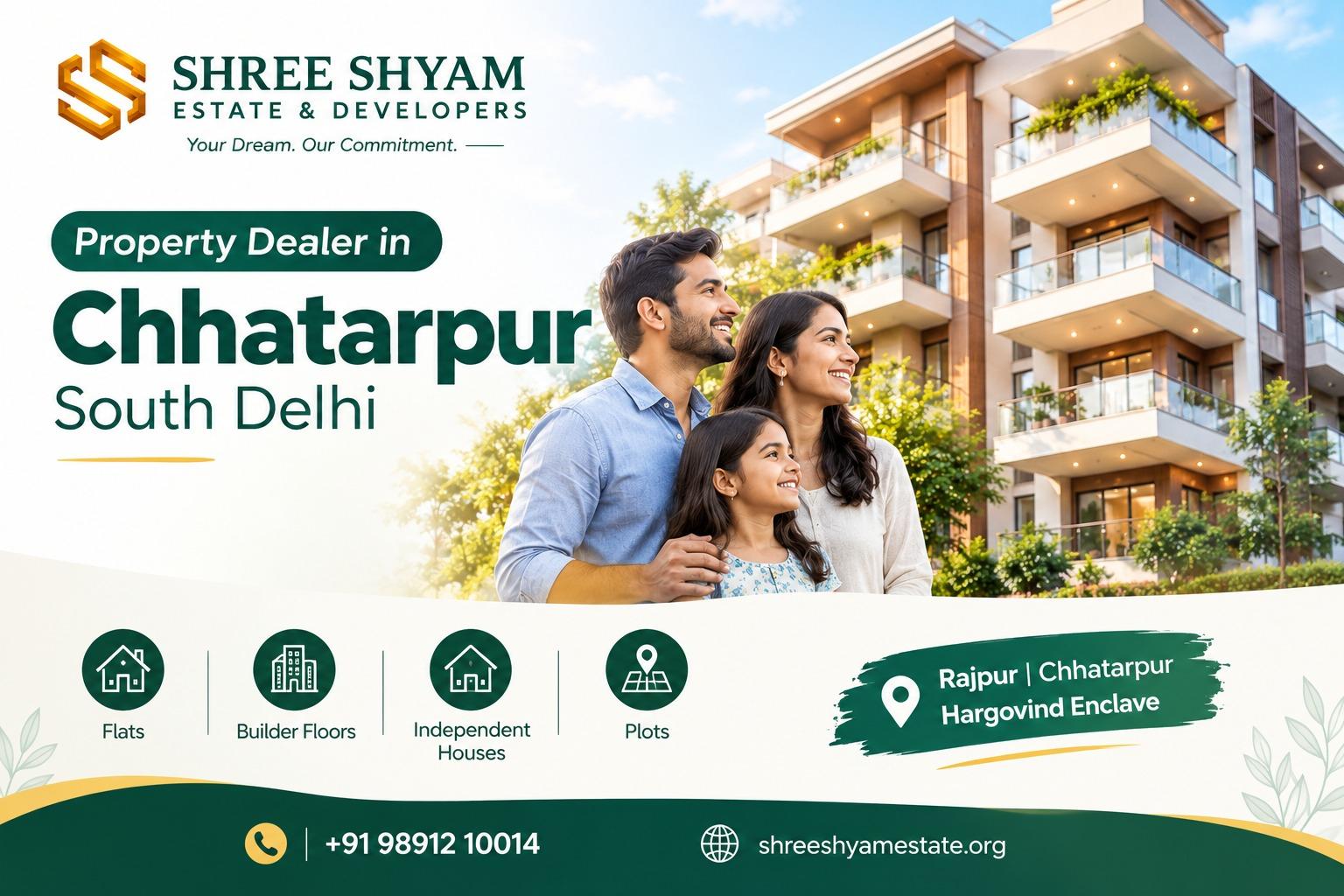 Property Dealer in Chhatarpur S Delhi